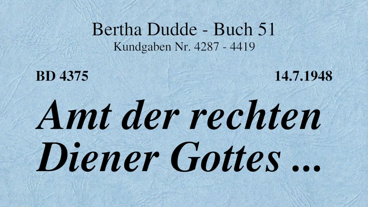 BD 4375 - AMT DER RECHTEN DIENER GOTTES ....