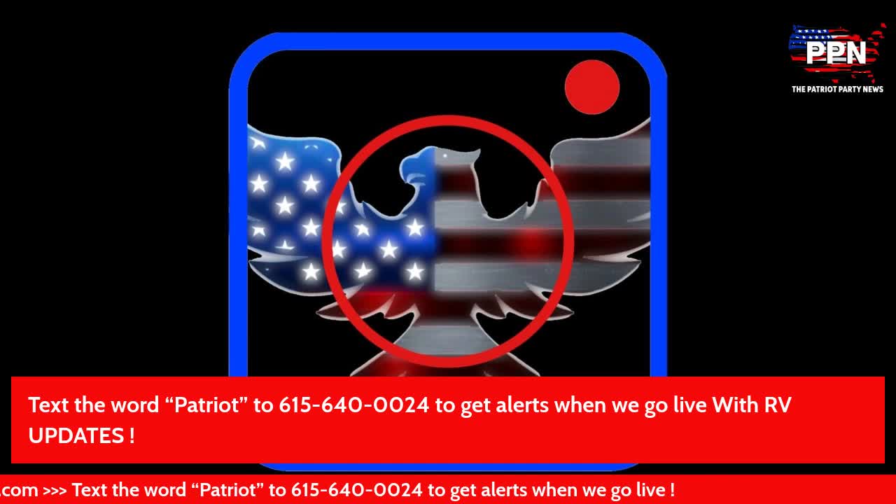 11_22_21-PPN at 8pm_cst 9pm_est Also on Rumble, Twitch , Our Website & Patriotchute.