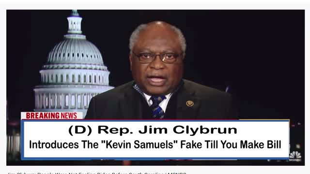 Rep. Jim Clyburn's Fake It Till You Make It Bill