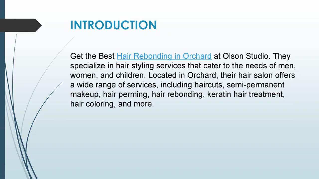 Get the Best Hair Rebonding in Orchard