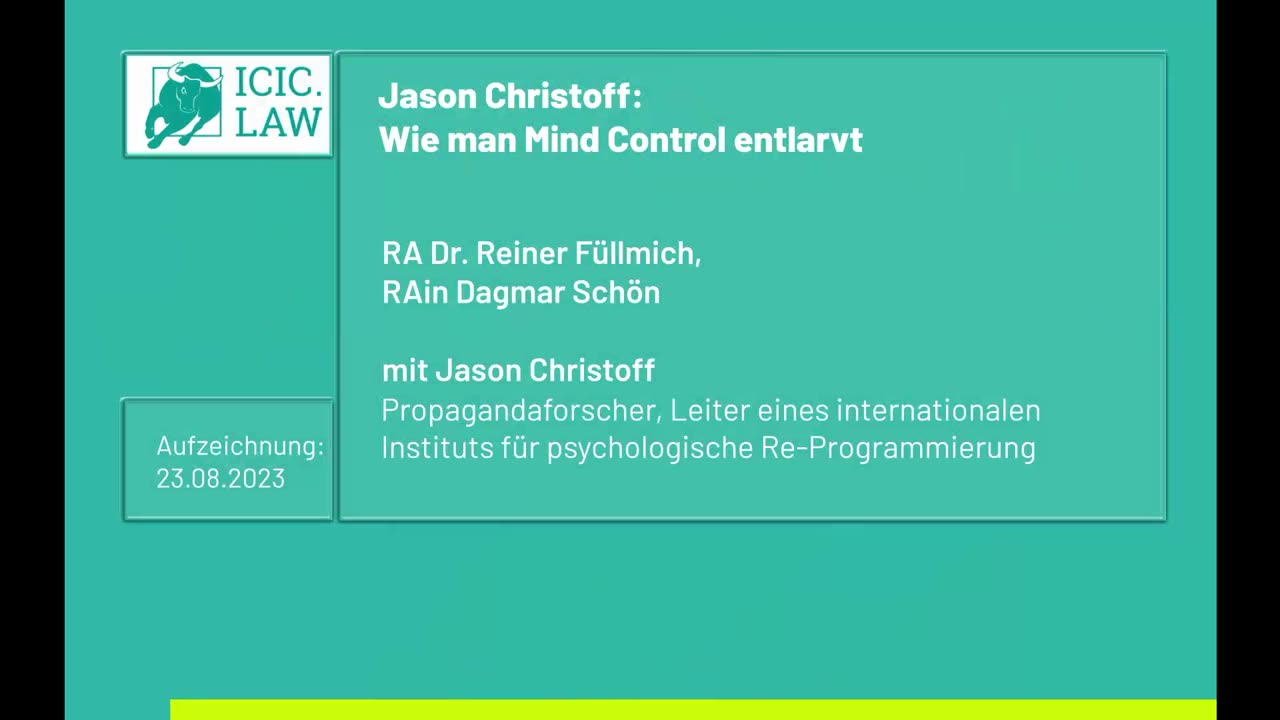 ICIC..22.9.23 ... 🇩🇪 🇦🇹 🇨🇭..Jason Christoff - Wie man Mind Control entlarvt