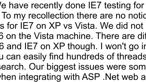 IE 67 on Windows XP vs Windows Vista