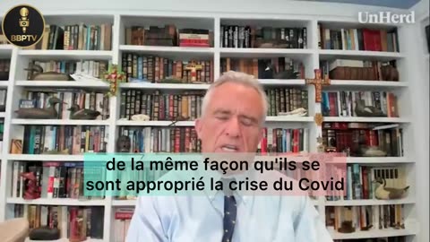 RFK Jr : La "crise climatique" a été "cooptée par Bill Gates, par le Forum économique mondial