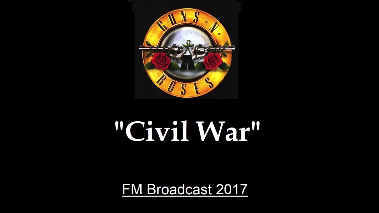 Guns N' Roses - Civil War (Live in New York City 2017) FM Broadcast