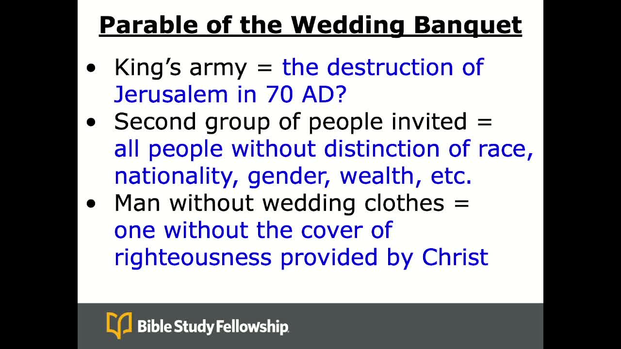 BSF Lecture Slides - Matthew - Week 22 - Matthew 21.18-22.14 3-8-22 T