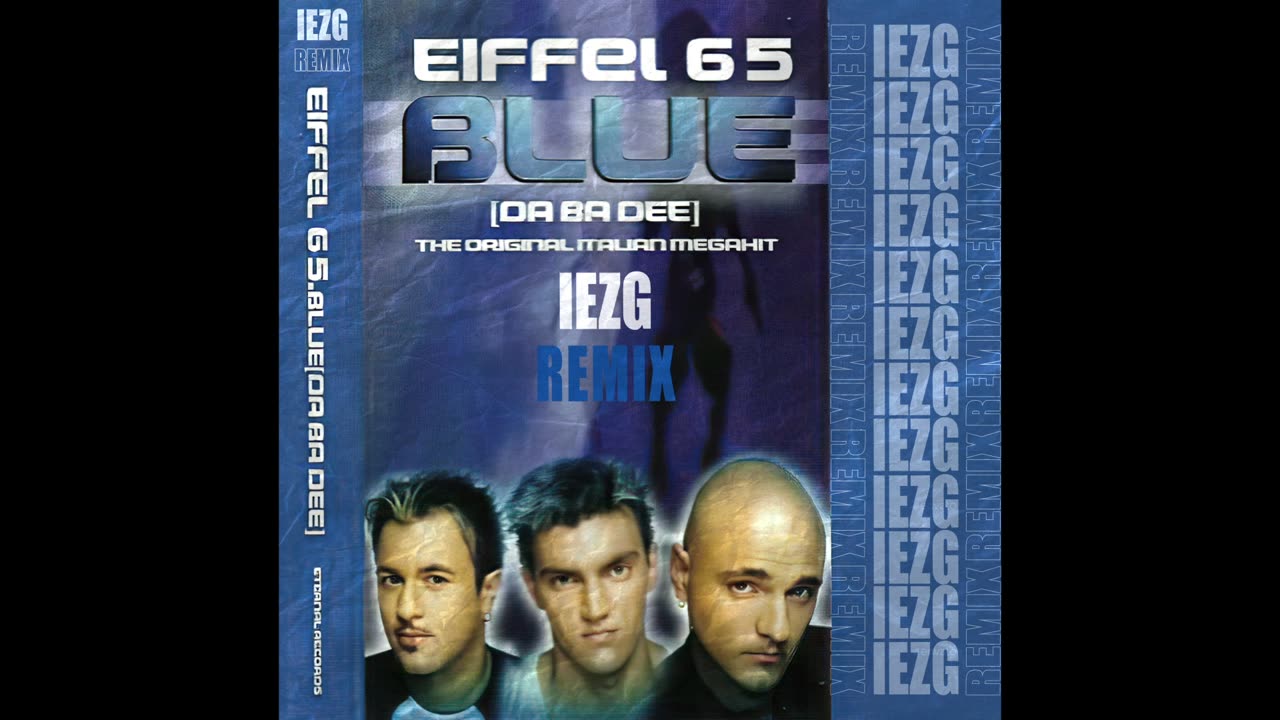 Eiffel 65 - Blue (IEZG Remix)