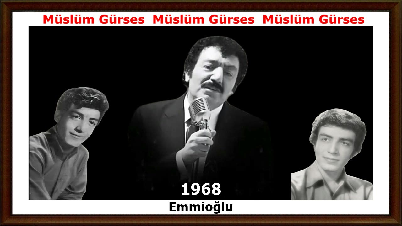 Müslüm Gürses | 1968 | Emmioğlu