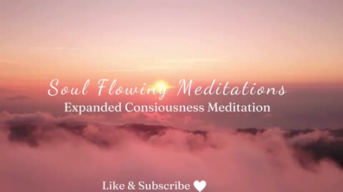 Expanded Consciousness - Guided Meditation for Inner Peace & Deep Awareness