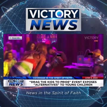 VICTORY News 6/6/22 - 11 a.m.CT: This is NOT a Family Friendly Enviroment (Greg Stephens)
