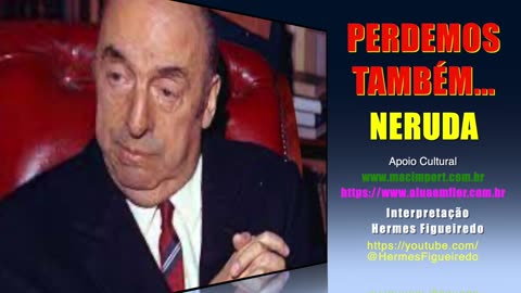 Poesia "Nós Perdemos Também Este Crepúsculo" [Pablo Neruda]