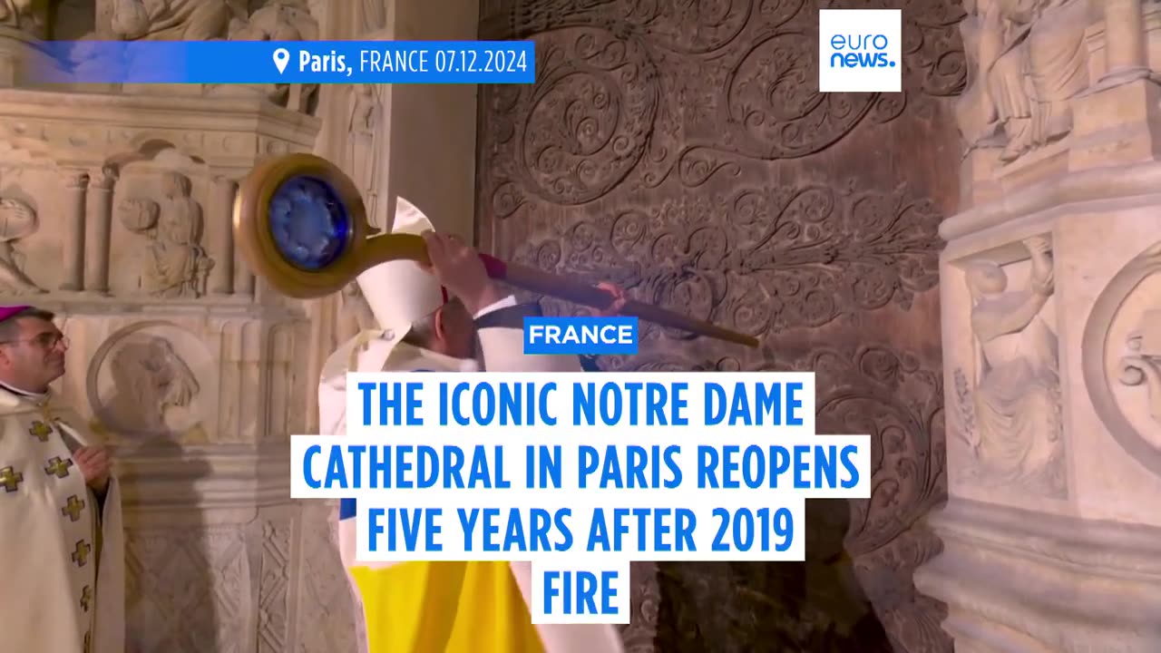 Paris' iconic Notre Dame cathedral reopens for worship five years after devastating fire