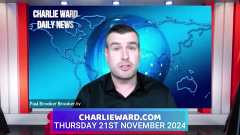 CHARLIE WARD DAILY NEWS WITH PAUL BROOKER THURSDAY 21ST NOVEMBER 2024