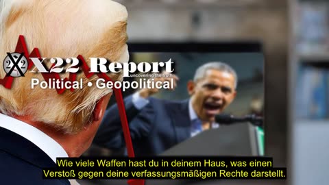 X22 Report vom 20.02.2024 - Memo zeigt, dass Obama die Geheimdienste instrumentalisiert hat