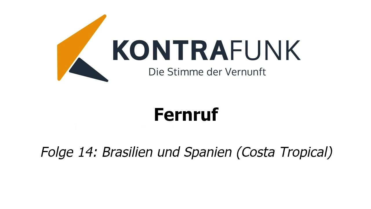 Fernruf - Folge 14: Brasilien und Spanien (Costa Tropical)