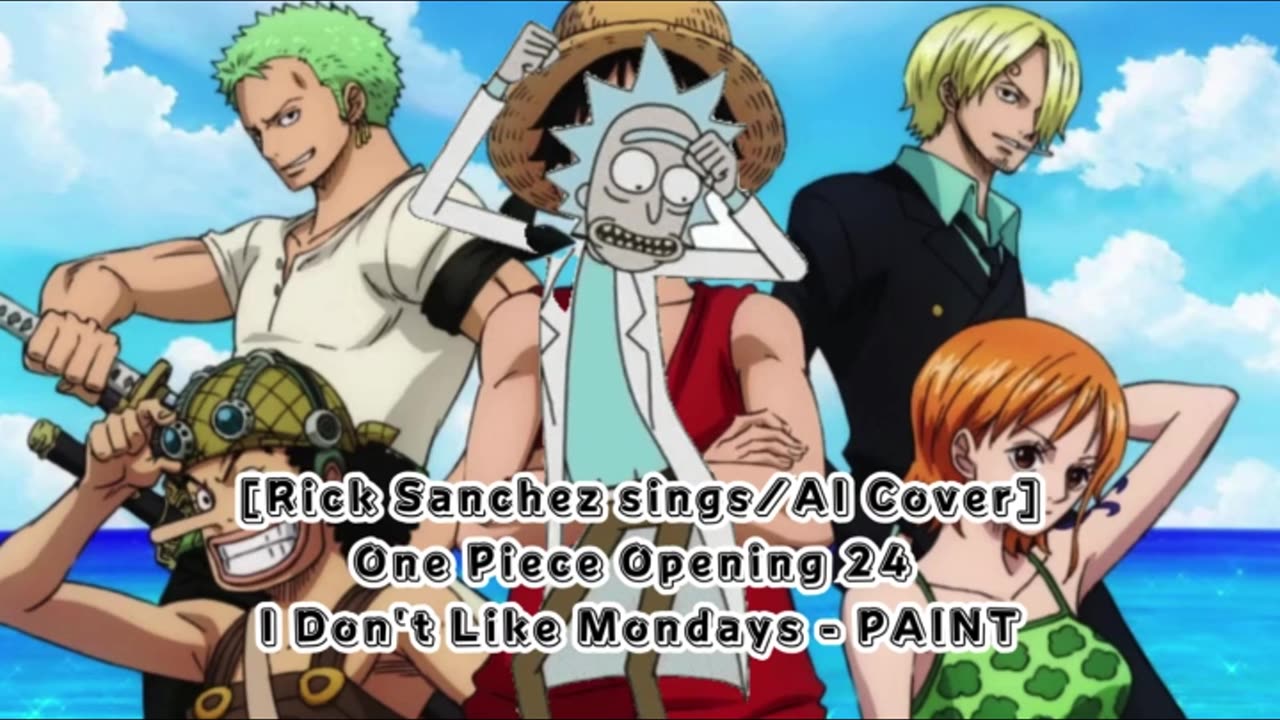 [Rick Sanchez sings/AI Cover] One Piece Opening 24 I Don't Like Mondays - PAINT