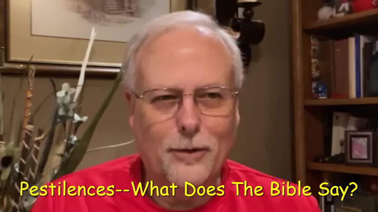 Pestilences--What Does The Bible Say?