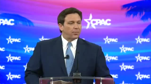 Governor Ron DeSantis speaks at CPAC