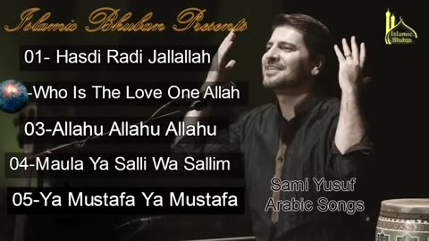 Sami Yusuf Most Popular Arabic Islamic Songs 720-HD