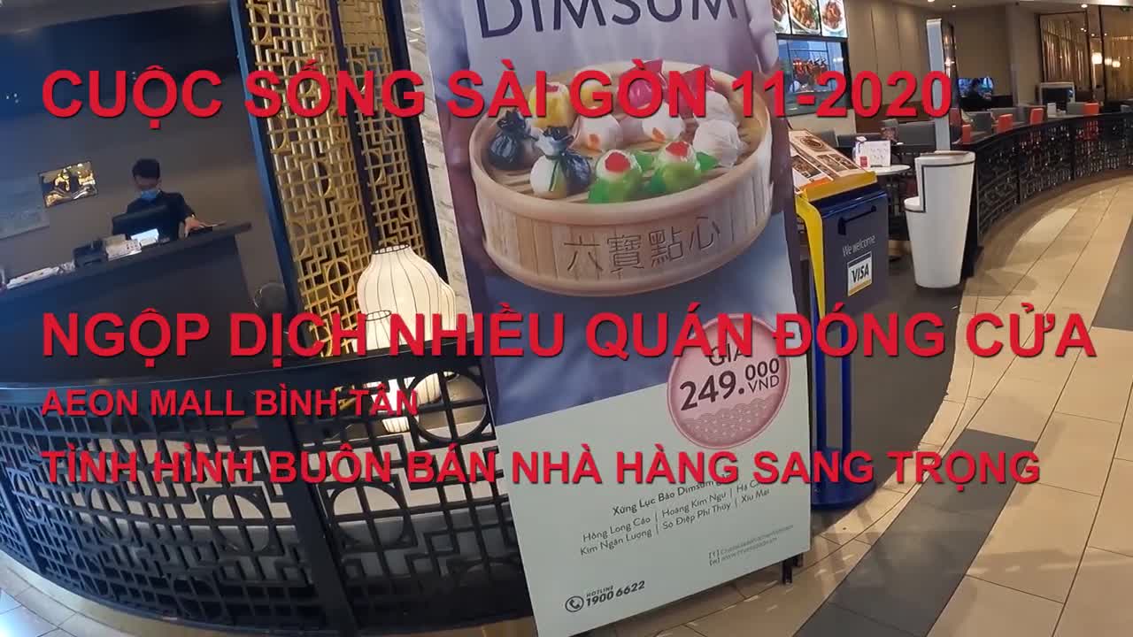 Nhiều nhà hàng cao cấp ĐÓNG CỬA không hoạt động - AEON MALL BÌNH TÂN SÀI GÒN