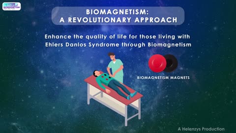 Ehlers-Danlos Syndrome Embrace with Biomagnetism