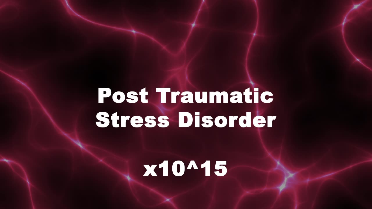 Amplified Reiki [AR] for PTSD (Post Traumatic Stress Disorder) - 10^15 x Stronger Energy