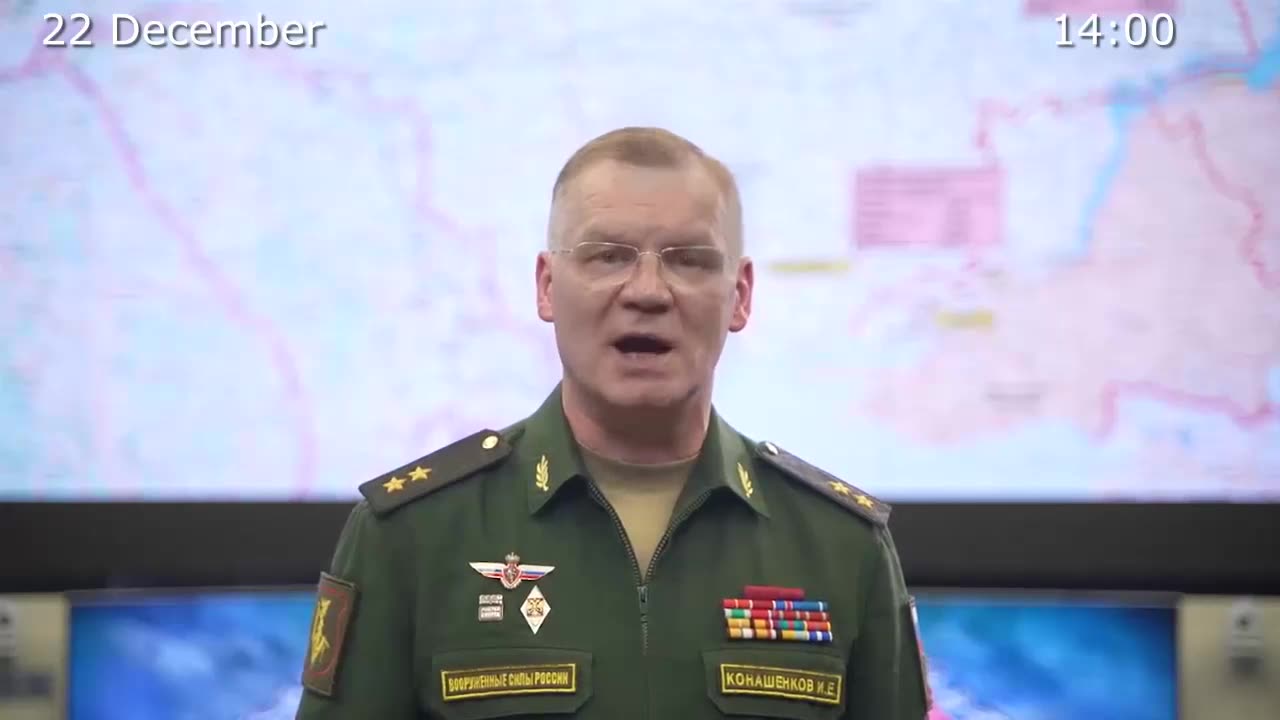 ⚡️🇷🇺🇺🇦 Morning Briefing of The Ministry of Defense of Russia (December 15-22, 2023)