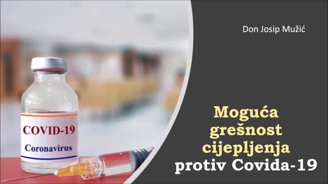 Don Josip Mužić: Moguća grešnost cijepljenja