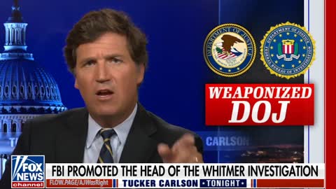 Tucker Carlson: Why Were The FBI Agents Involved In The Whitmer Plot Also Involved In The Trump Raid?