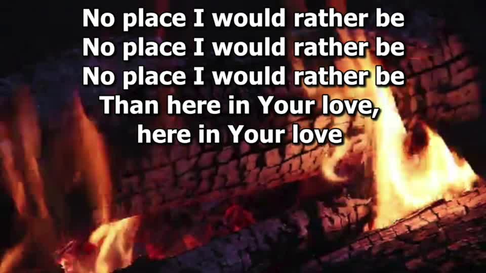 328 No Place I Would Rather Be - Lyric Video