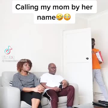When you call your mom by her name