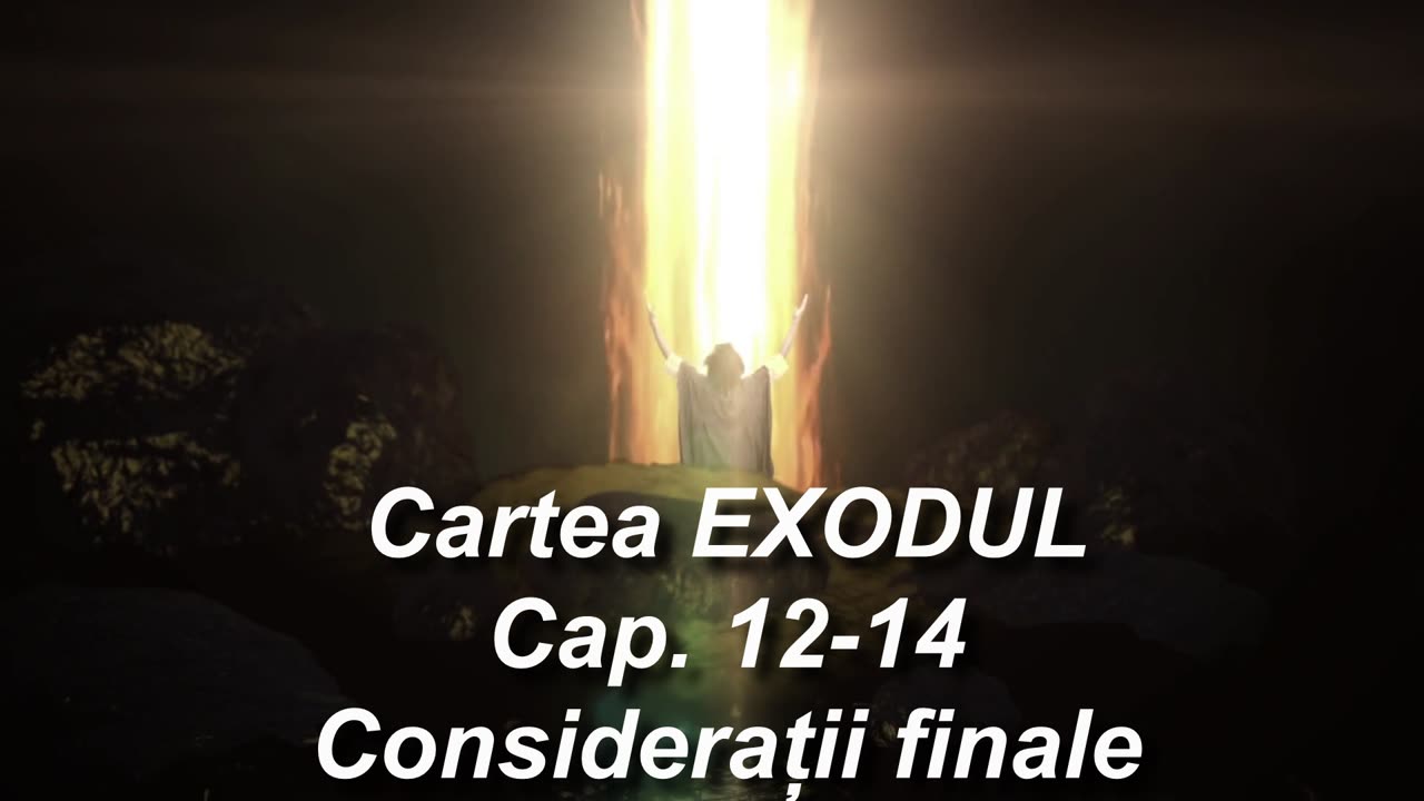 Exodul Cap. 12-14 | Considerații finale | Itinerar Biblic Episodul 117