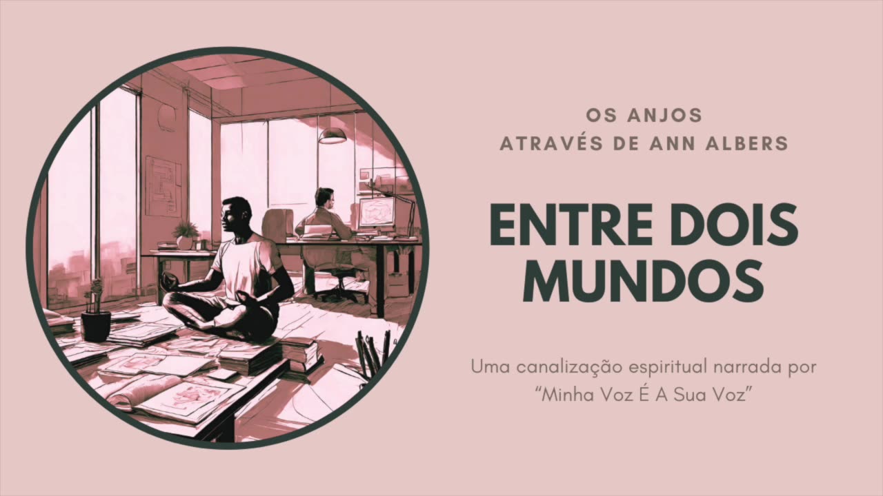 ENTRE DOIS MUNDOS