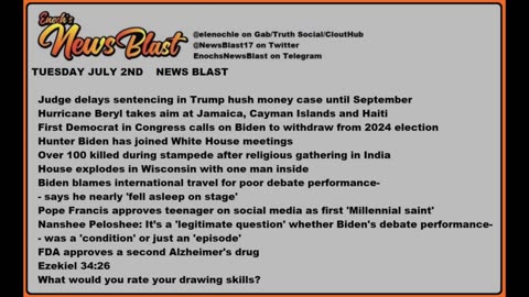 Tuesday July 2, 2024 News Blast.