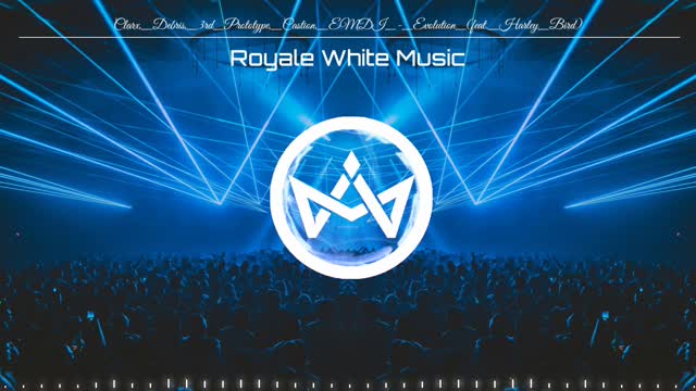 Clarx__Debris__3rd_Prototype__Castion__EMDI_-_Evolution_(feat_2)Royal White music [nocopyrightmusic]