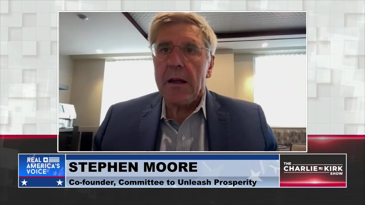 Stephen Moore: How We Know the Left is Lying About the State of Our Economy and Inflation