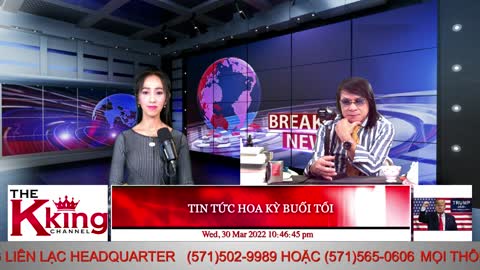 TIN TỨC HOA KỲ BUỔI TỐI - 03/30/2022 - The KING Channel