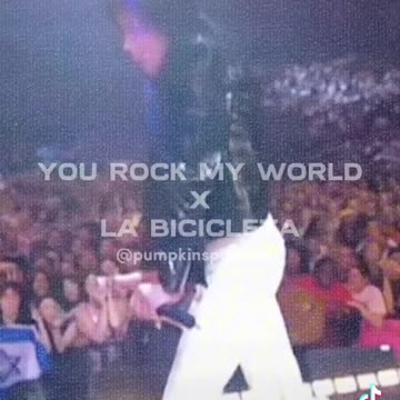 You Rock My World x La Bicicleta