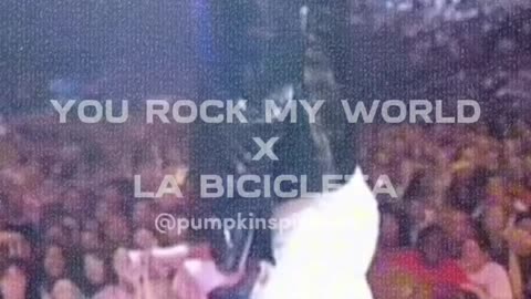 You Rock My World x La Bicicleta