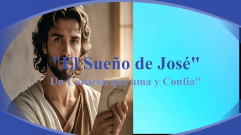 EL SUEÑO DE JOSÉ : un corazón que ama y confía_ Devocional