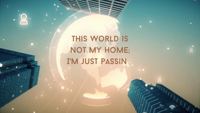This world is not my home