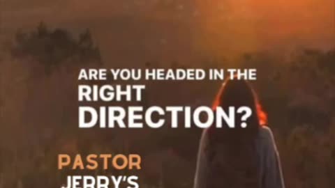Headed In The Right Direction!? Series Part 5