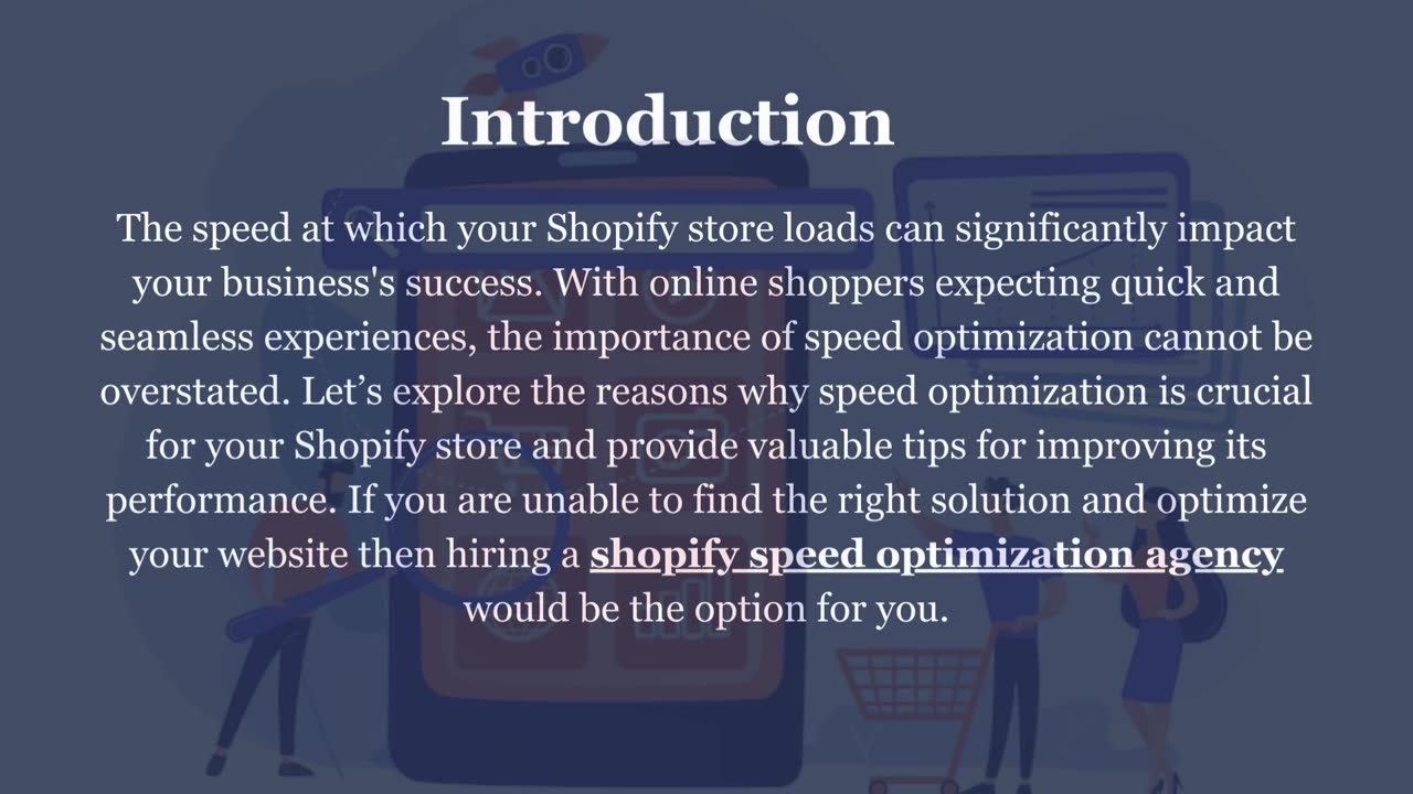 The Importance of Speed Optimization for Your Shopify Store