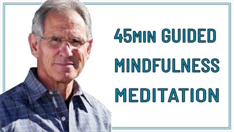 Guided meditation 45min John Kabat