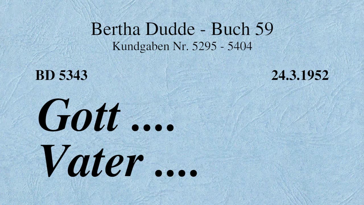 BD 5343 - GOTT .... VATER ....