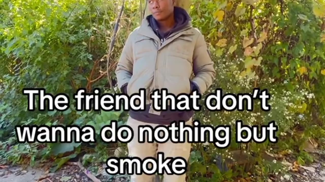 They dont wanna do nun but smoke