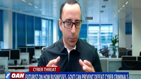 Futurist on How Businesses, Govt. Can Prevent Defeat Cyber Criminals (PART 2)