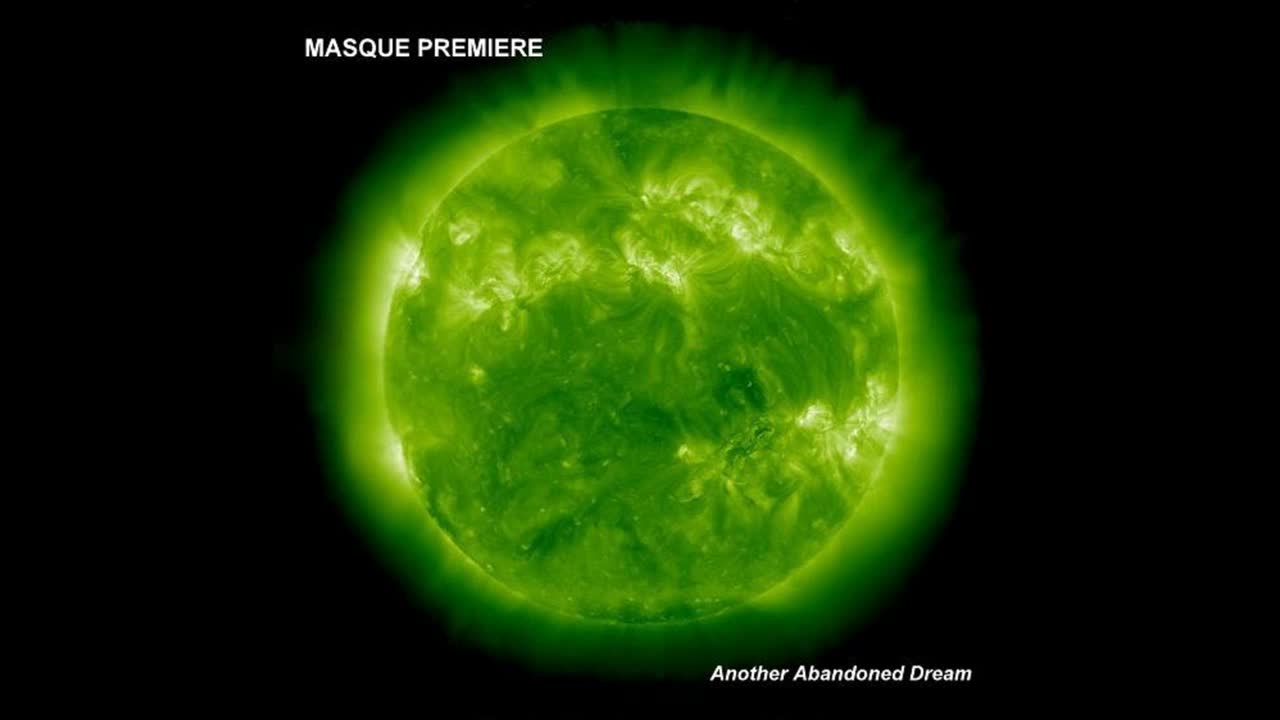 Masque Premiere - Another Abandoned Dream