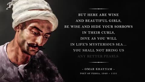 Seize the Secret - Omar Khayyam (Powerful Life Poetry)