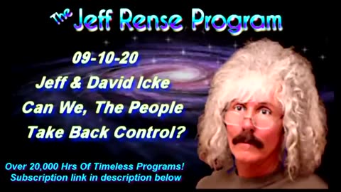 Jeff & David Icke - Can We, The People Take Back Control