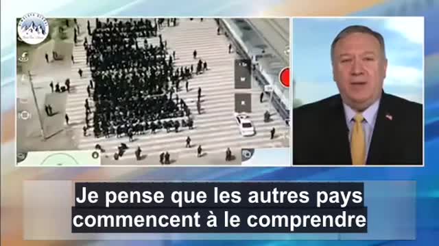 POMPEO : Le génocide du PCC est une atrocité jamais vue depuis les nazis